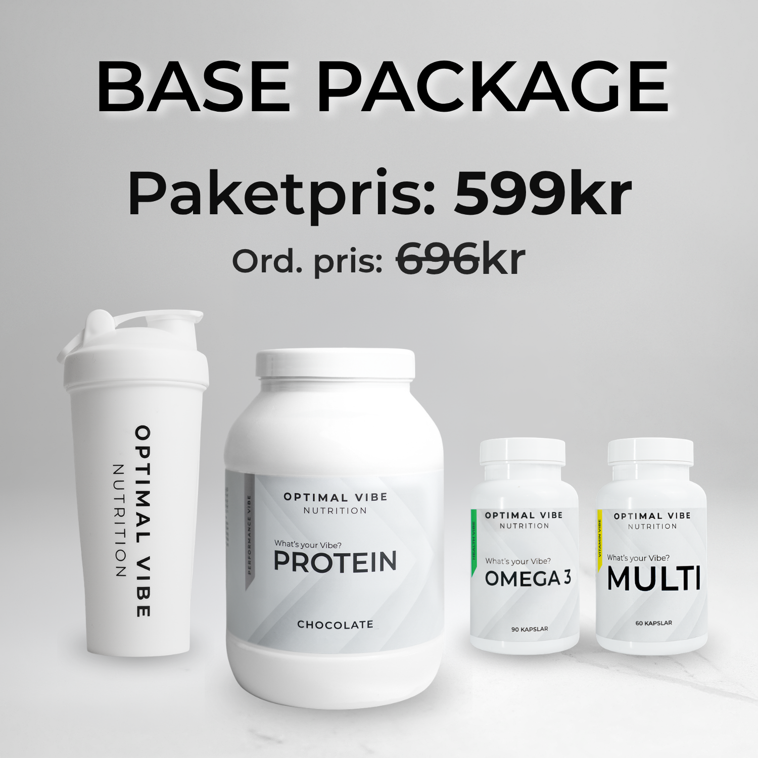 Base Package Base Package – Optimal Vibe